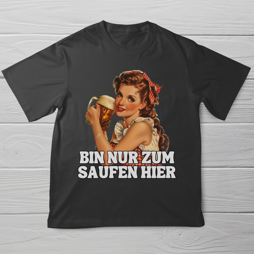 Nur zum Saufen hier Unisex T-Shirt