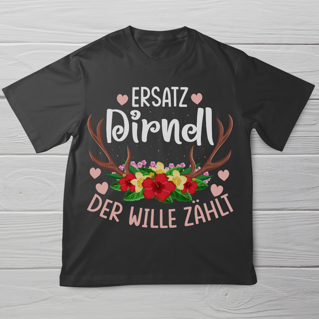 Ersatz Dirndl Unisex T-Shirt