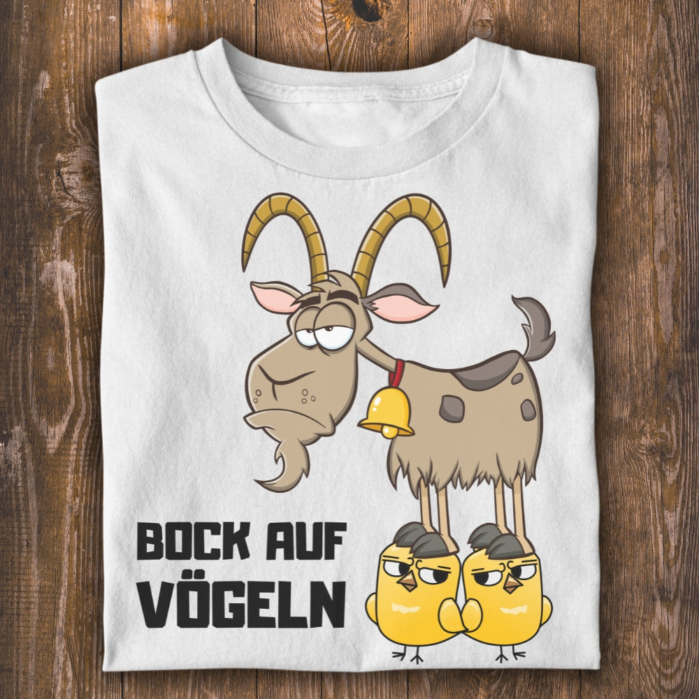 Bock auf Vögeln Unisex T-Shirt