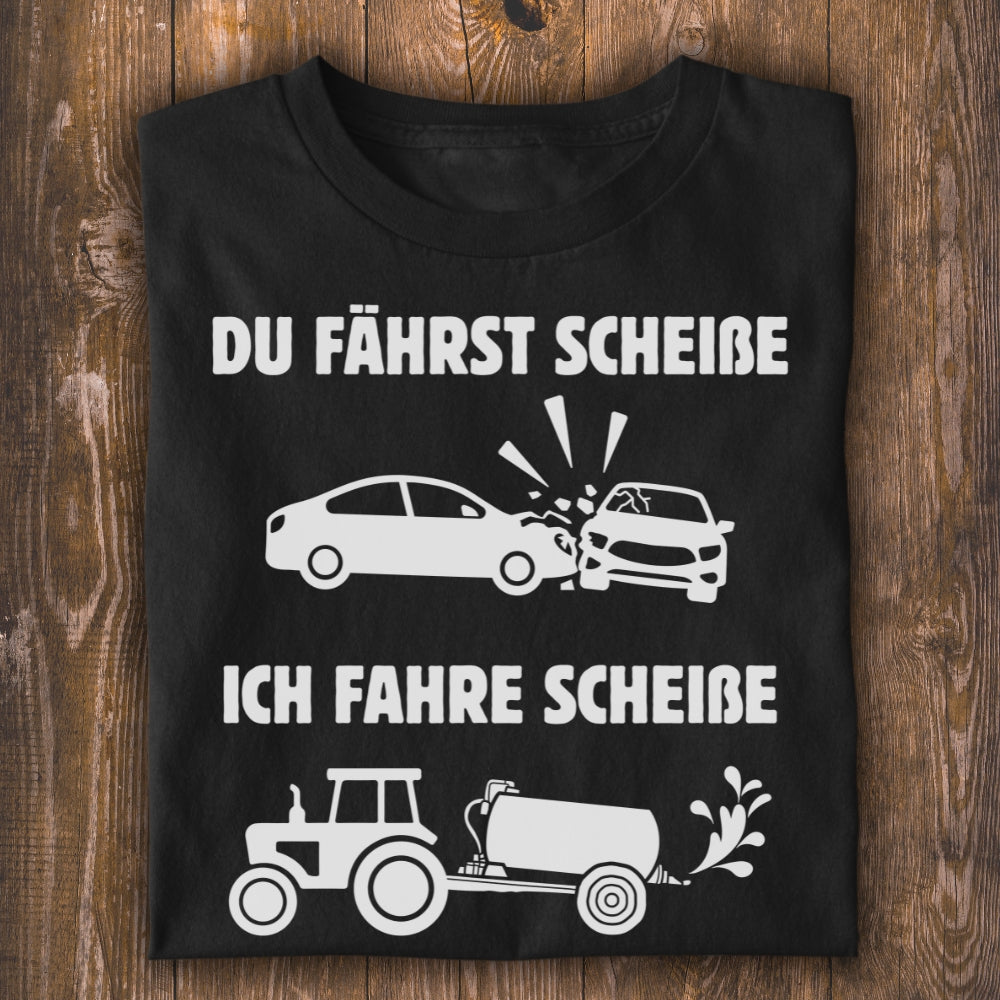 Scheiße fahren Unisex T-Shirt