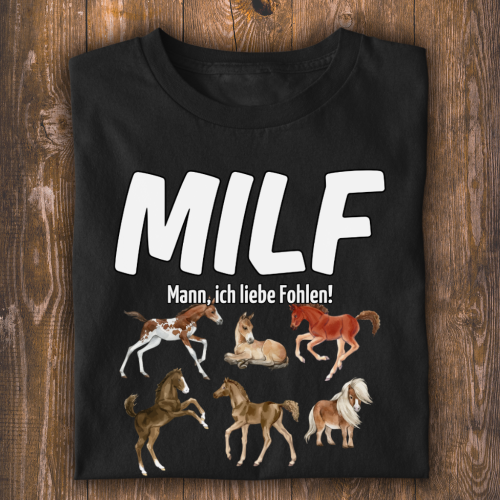 MILF Fohlen Unisex T-Shirt